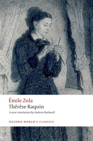 Therese Raquin - Émile Zola