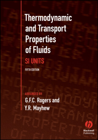 Thermodynamic and Transport Properties of Fluids - G. F. C. Rogers,Y. R. Mayhew