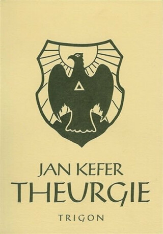 Theurgie - Jan Kefer