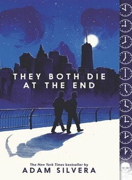 They Both Die at the End - Adam Silvera