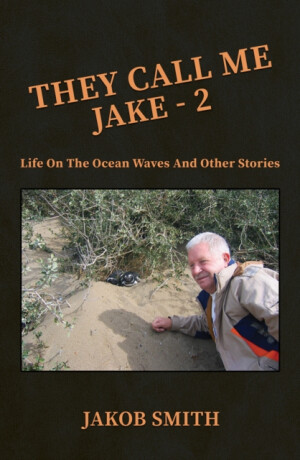 They Call Me Jake â€“ 2 - Jakob Smith