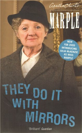 They Do It With Mirrors - Agatha Christie