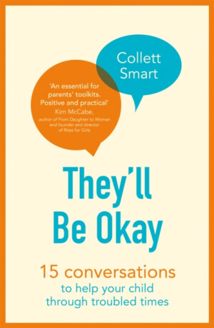 They'll Be Okay - Collett Smart