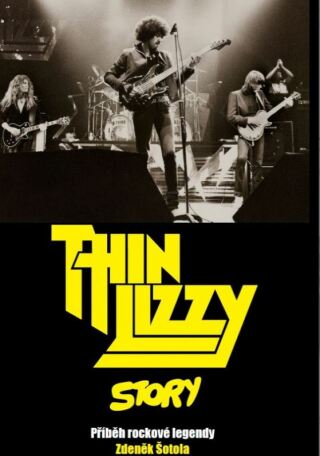 Thin Lizzy Story - Zdeněk Šotola - e-kniha