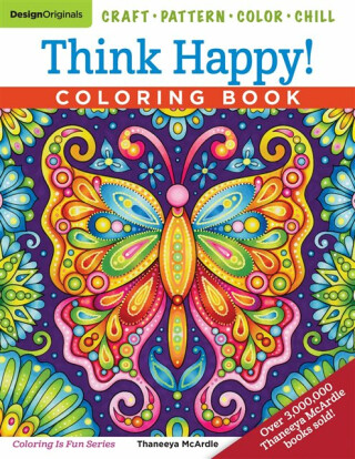 Think Happy! Coloring Book - Thaneeya McArdle