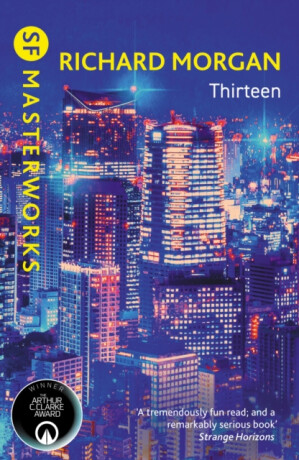 Thirteen - Richard K. Morgan