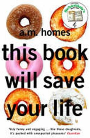 This Book Will Save Your Life - A.M. Homesová