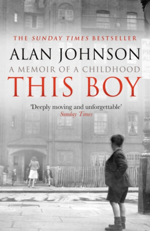 This Boy - Alan Johnson