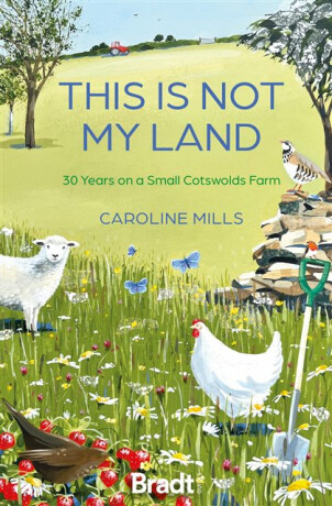 This is not my land - Caroline Mills