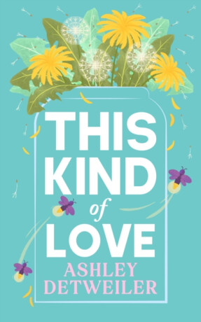 This Kind of Love - Ashley Detweiler