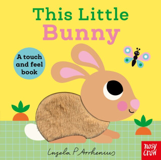 This Little Bunny - Nosy Crow Ltd