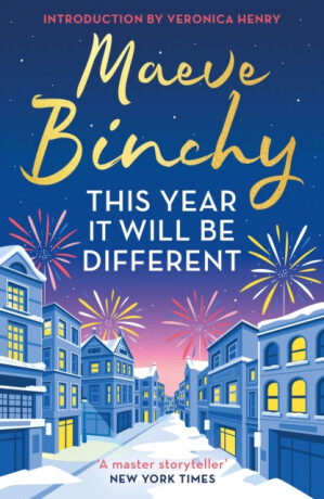This Year It Will Be Different - Maeve Binchy