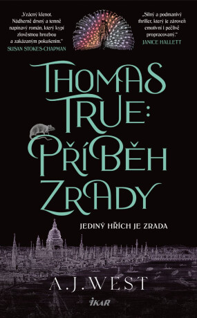 Thomas True: Příběh zrady - A. West