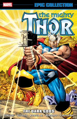 Thor Epic Collection: The Dark Gods - Dan Jurgens