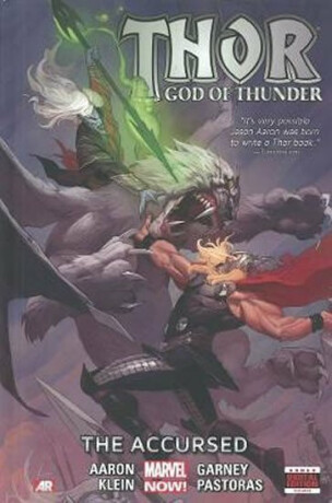 Thor: God Of Thunder Volume 3: The Accursed (marvel Now) - Jason Aaron