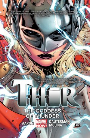 Thor Vol. 1: The Goddess Of Thunder - Jason Aaron