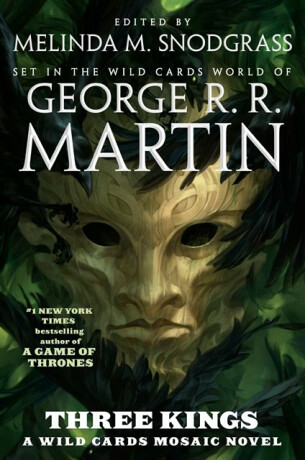 Three Kings - George R. R. Martin