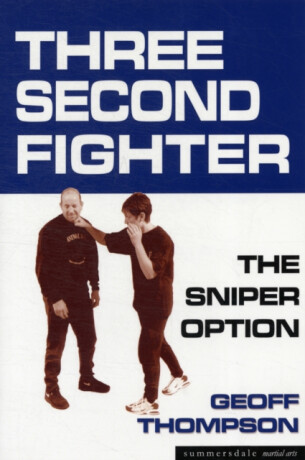 Three Second Fighter - Thompson Geoff