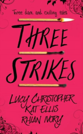 Three Strikes - Christopher Lucy