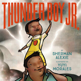 Thunder Boy Jr - Alexie Sherman