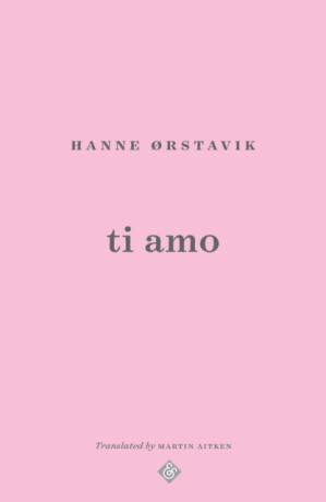 Ti Amo - Hanne Orstavik
