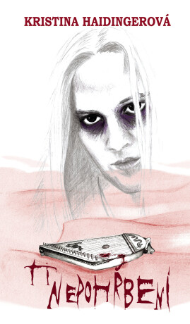 Ti nepohřbení - Kristina Haidingerová