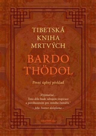 Tibetská kniha mrtvých - Padmasambhava