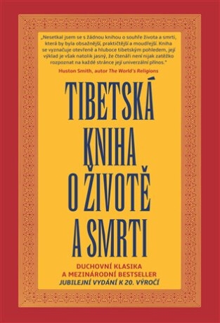 Tibetská kniha o životě a smrti -  Sogjal-rinpočhe