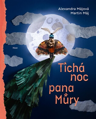 Tichá noc pana Můry - Alexandra Májová,Martin Máj