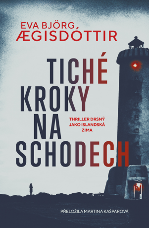 Tiché kroky na schodech - Eva Björg Ægisdóttir
