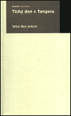 Tichý den v Tangeru - Tahar Ben Jelloun