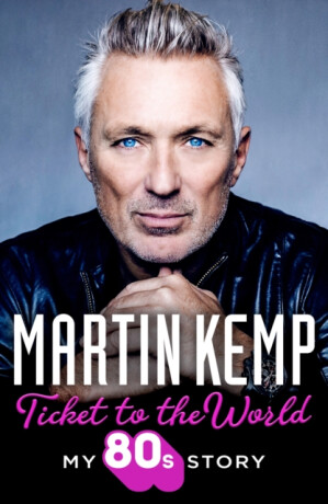 Ticket to the World - Kemp Martin