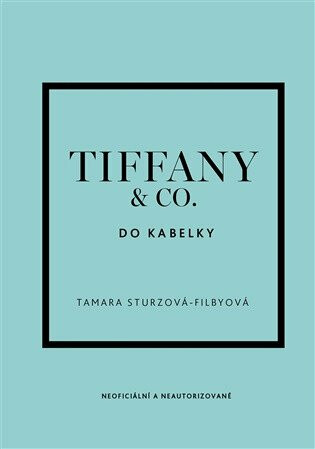 Tiffany & Co. do kabelky - Tamara Sturzová-Filbyová