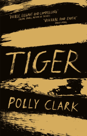 Tiger - N/a Polly Clark