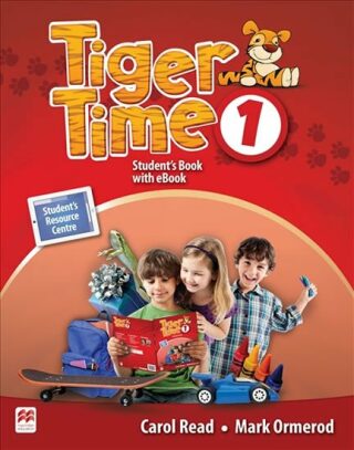 Tiger Time 1: Student´s Book + eBook Pack - Carol Read,Mark Ormerod