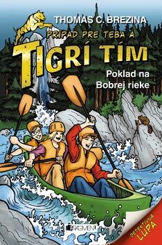 Tigrí tím Poklad na Bobrej rieke - Thomas C. Brezina