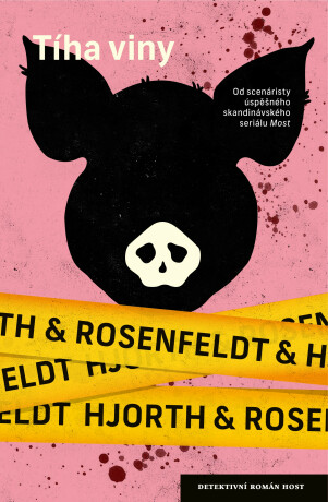 Tíha viny - Michael Hjorth,Hans Rosenfeldt