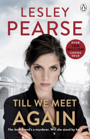 Till We Meet Again - Lesley Pearse
