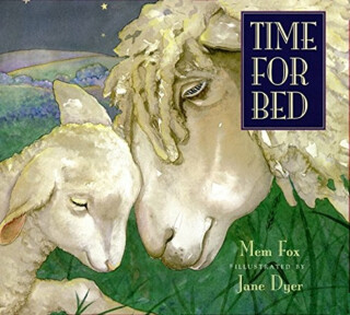Time for Bed Padded - Mem Fox