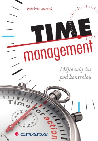 Time management - autorů kolektiv