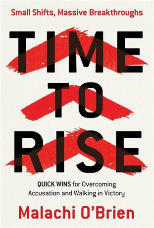 Time to Rise - Malachi O'Brien
