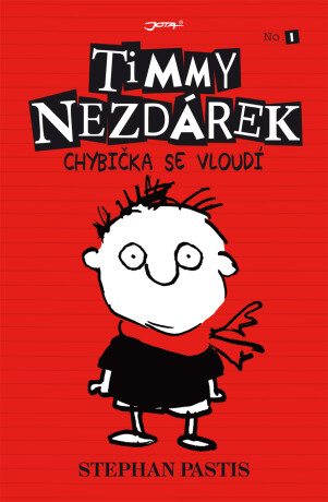 Timmy Nezdárek: Chybička se vloudí - Stephan Pastis