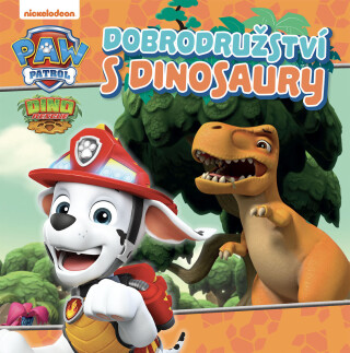 Tlapková patrola – Dobrodružství s dinosaury -  kolektiv