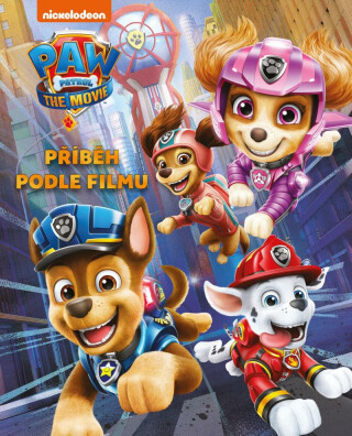 Tlapková patrola - Příběh podle filmu - Kolektiv