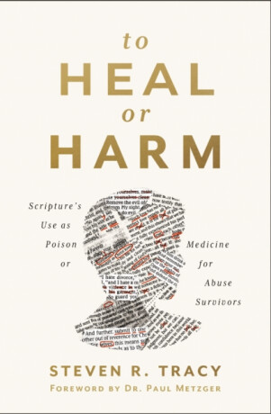 To Heal or Harm - Steven R. Tracy