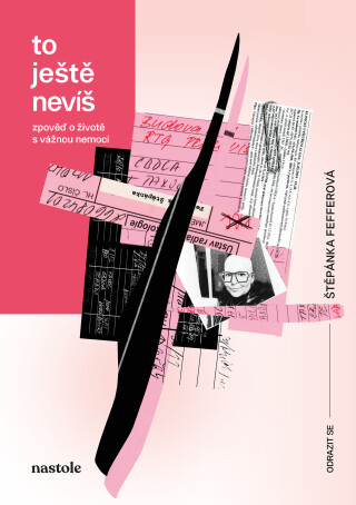 To ještě nevíš  - Štěpánka Fefferová