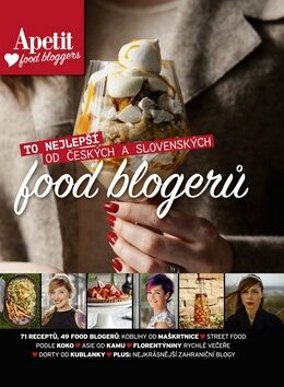 Apetit food bloggers - To nejlepší od českých a slovenských food blogerů - neuveden