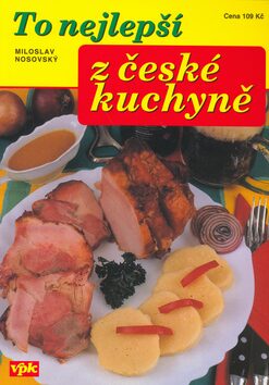 To nejlepší z české kuchyně - Martin Pavel