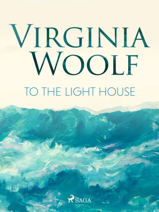 To the Lighthouse - Virginia Woolf