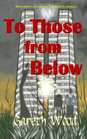 To Those from Below - Gareth Wood